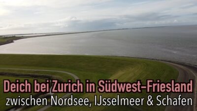 Deich bei Zurich – Wo Nordsee auf IJsselmeer trifft 1