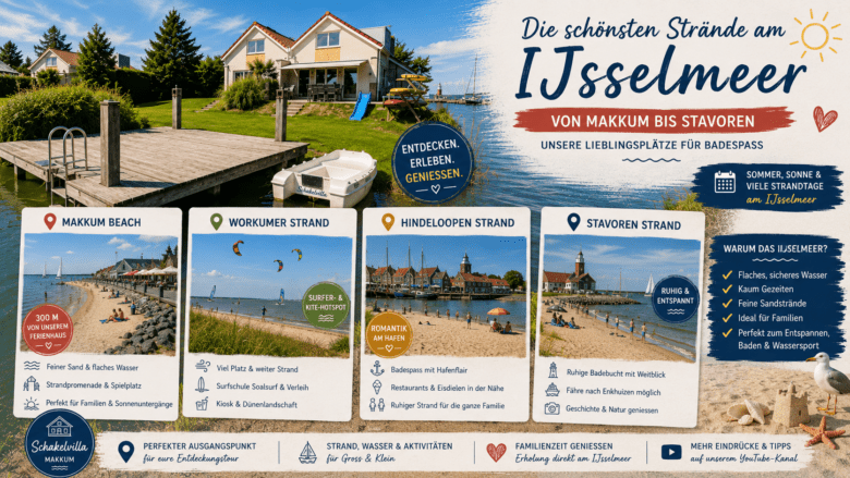 schönsten Strände am IJsselmeer – Makkum Strand, Workum, Hindeloopen, Stavoren