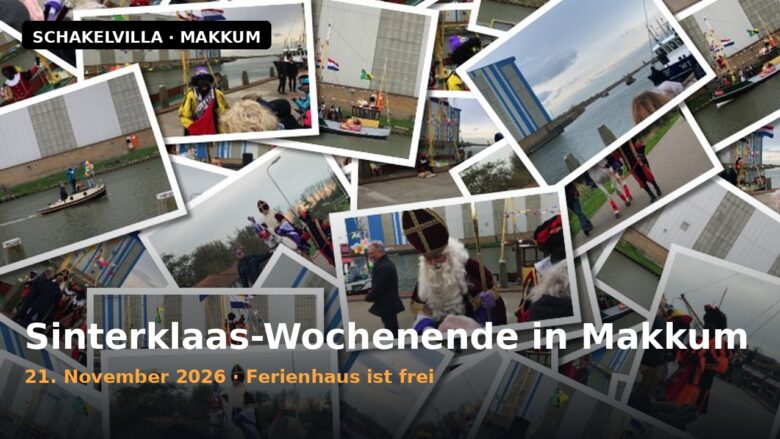 Sinterklaas-Wochenende in Makkum: Ferienhaus am IJsselmeer ist frei 2