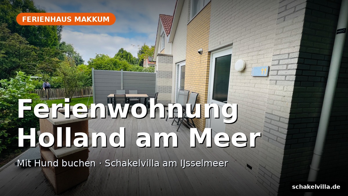 Ferienwohnung Holland am Meer mit Hund buchen